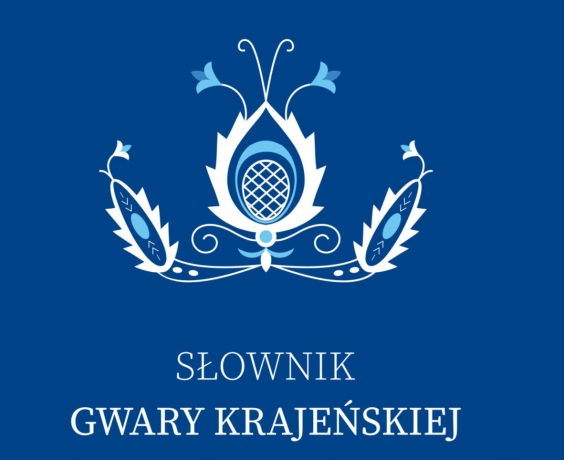 Słownik Gwary Krajeńskiej 